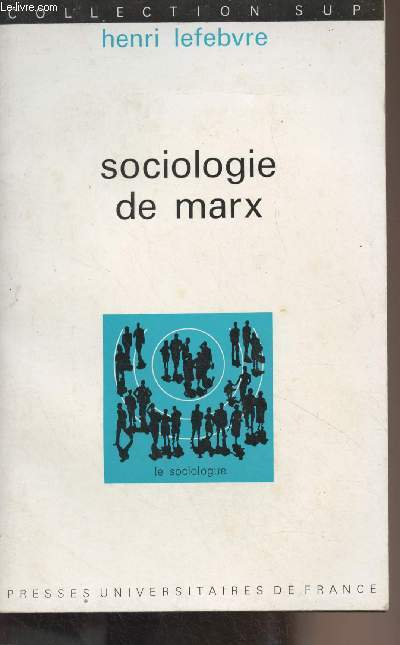 Sociologie de Marx - Collection 