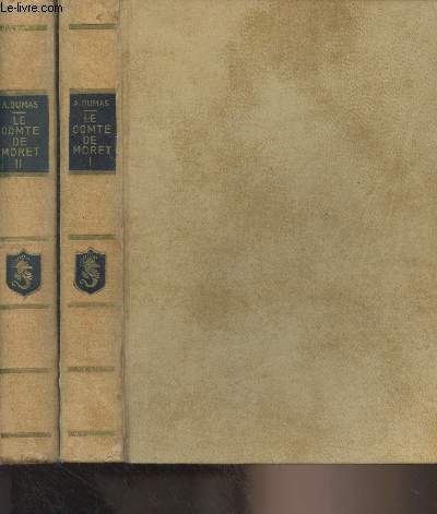 Le comte de Moret - En 2 tomes