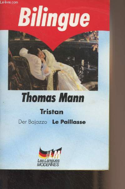 Tristan - Le paillasse/Der Bajazzo - 