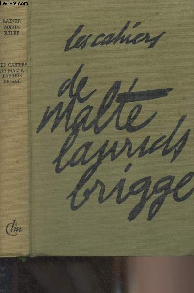 Les cahiers de Malte Laurids Brigge