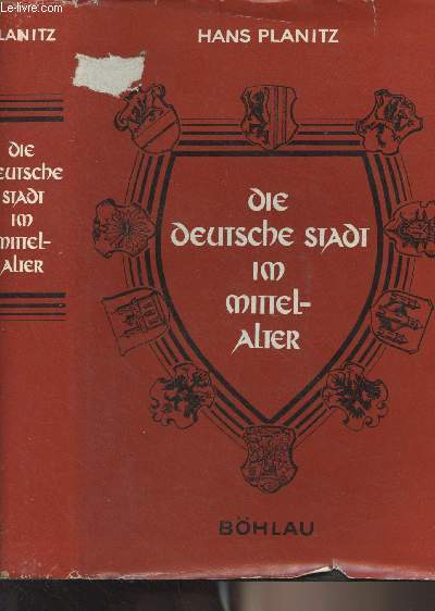 Die deutsche stadt im mittelalter