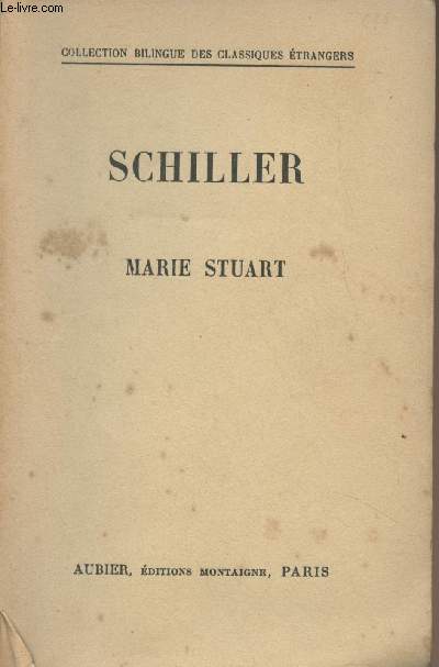 Marie Stuart - Collection Bilingue des classiques trangers