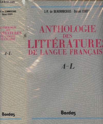 Anthologie des littratures de langue franaise - A-L