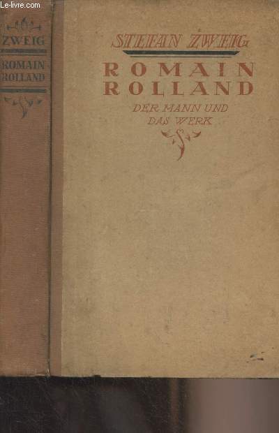 Romain Rolland, der mann und das werk
