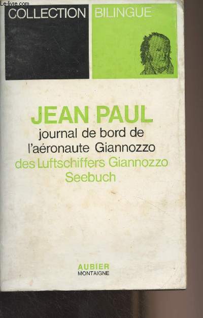 Journal de bord de l'aronaute Giannozzo / Des Luftschiffers Giannozzo Seebuch - Collection bilingue