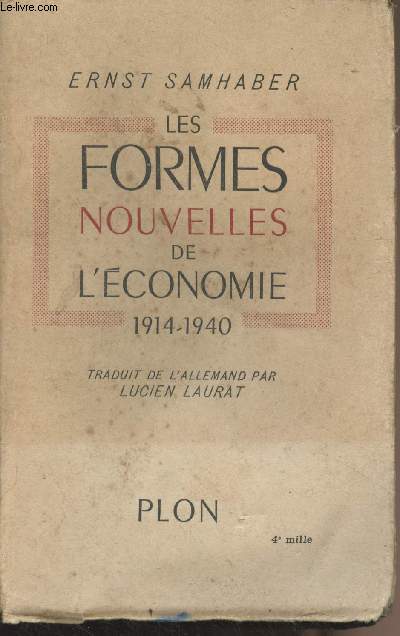 Les formes nouvelles de l'conomie 1914-1940