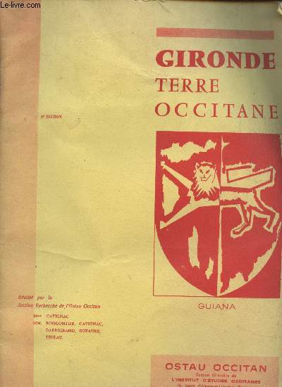 Gironde Terre occitane - 4e dition - ralis par la Section recherche de l'Ostau Occitan