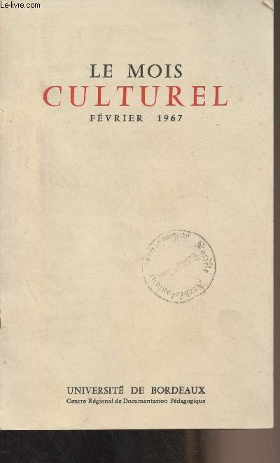 Le Mois Culturel - Fvrier 1967