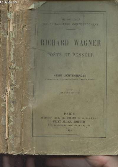 Richard Wagner, pote et penseur - 2e dition - 