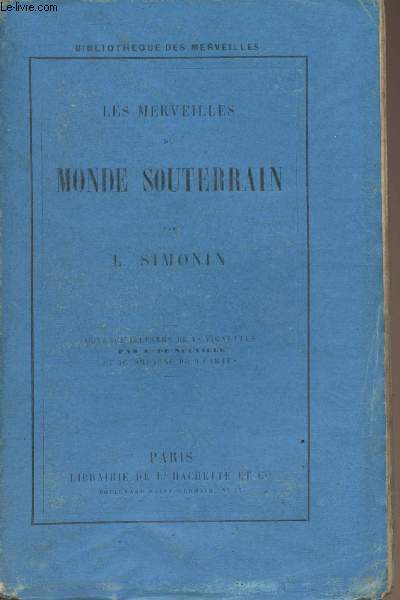 Les merveilles du monde souterrain - 