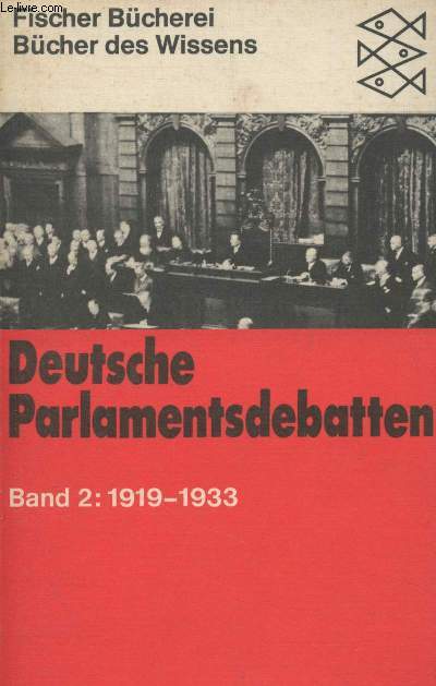 Deutsche Parlamentsdebatten - Band II : 1919-1933 - 