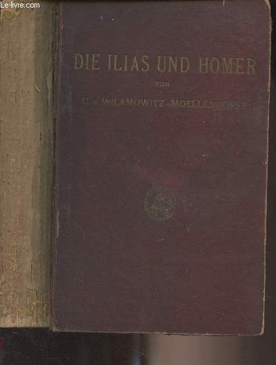 Die Ilias und Homer