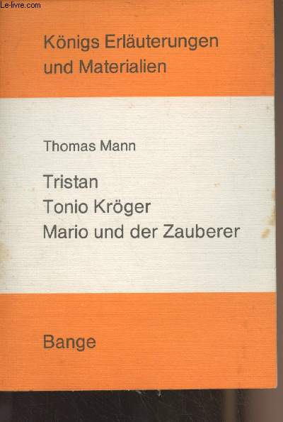 Tristan - Tonio Krger - Mario und der Zauberer - 