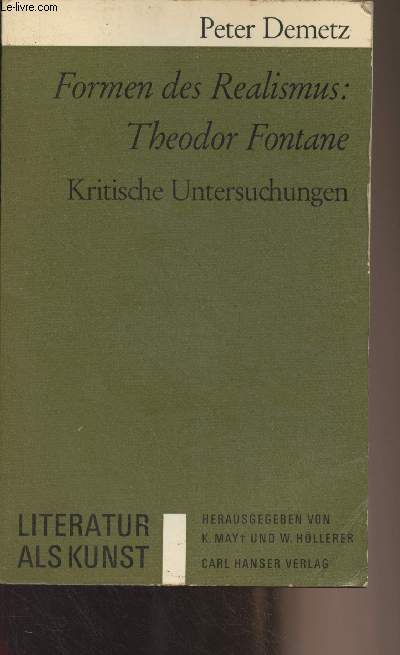 Formen des Realismus : Theodor Fontane - Kritische Untersuchungen - 