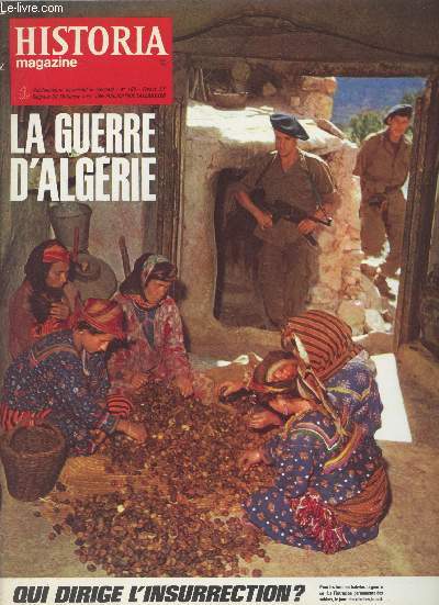 Historia magazine n195 - La guerre d'Algrie n2 - Qui dirige l'insurrection ? - Aurs : bastion de la rvolte par Georges Spillmann - Vie et mort d'un bandin par Jean Taousson - Les 