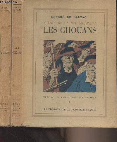 Scnes de la vie militaire : Les Chouans - En 2 tomes