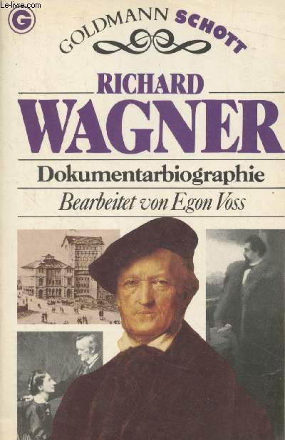 Richard Wagner - Dokumentarbiographie