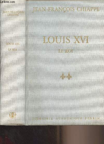 Louis XVI le roi - Tome 2 - 