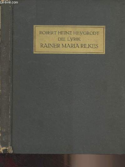 Die lyrik Rainer Maria Rilkes - Versuch einer entwicklungsgeschichte