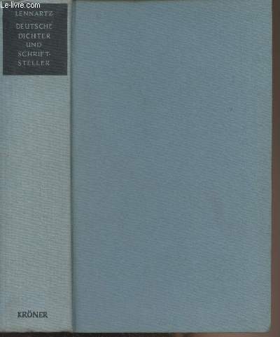 Deutsche Dichter und Schriftsteller unserer Zeit (Einzeldarstellungen zur Schnen Literatur in deutscher Sprache)