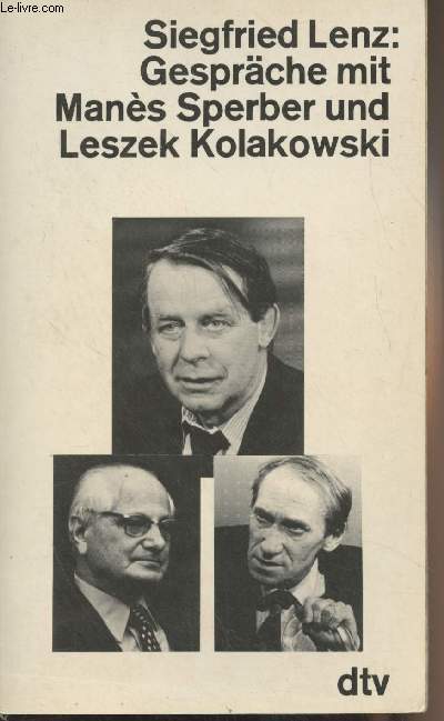 Gesprche mit Mans Sperber und Leszek Kolakowski
