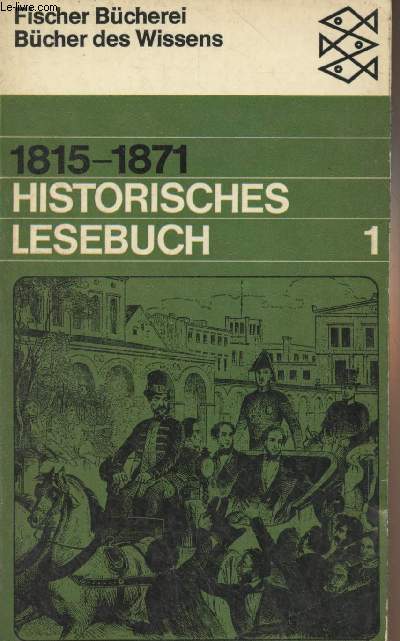 Historisches Lesebuch 1 - 1815-1871 - 