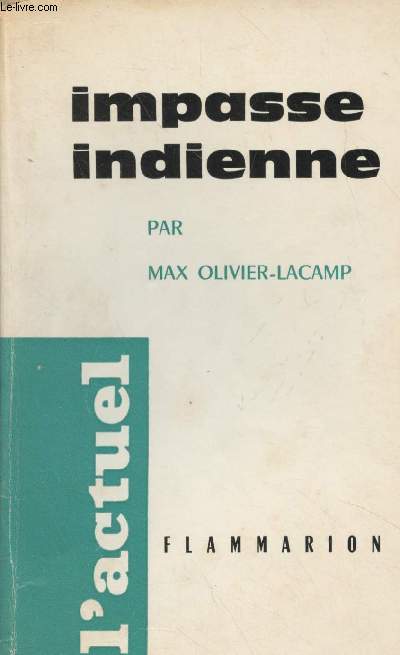 Impasse indienne - 