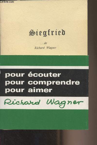 Siegfried de Richard Wagner - Etude thmatique et analyse