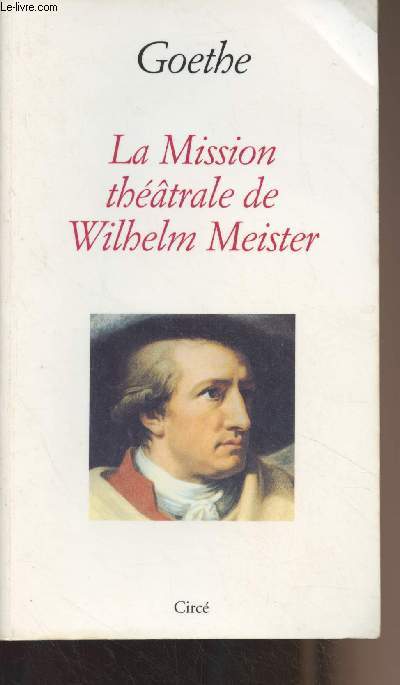 La mission thtrale de Wilhelm Meister