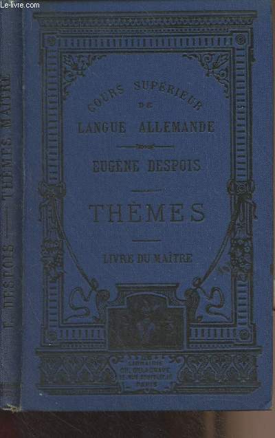 Cours de thmes  l'usage des classes de troisime, seconde et rhtorique - Livre du matre - 