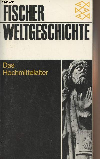 Fischer Weltgeschichte - Band 11 - Das Hochmittelalter