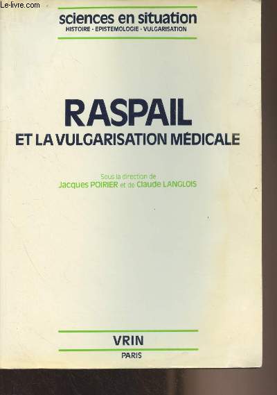 Raspail et la vulgarisation mdicale - 
