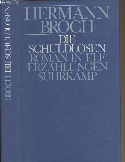 Die schuldlosen - Roman in elf Erzhlungen - 