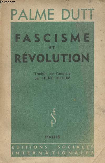 Fascisme et rvolution (Etude des tendances politiques et conomiques des derniers stades de la dcomposition du capitalisme)