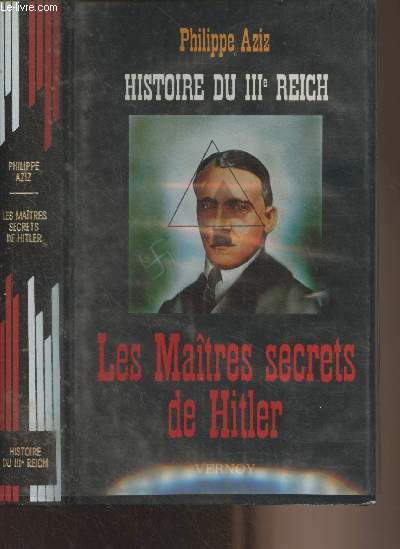 Histoire du IIIe Reich - Les matres secrets de Hitler - 