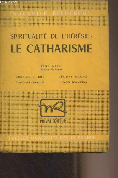 Spiritualit de l'hrsie : le catharisme - 