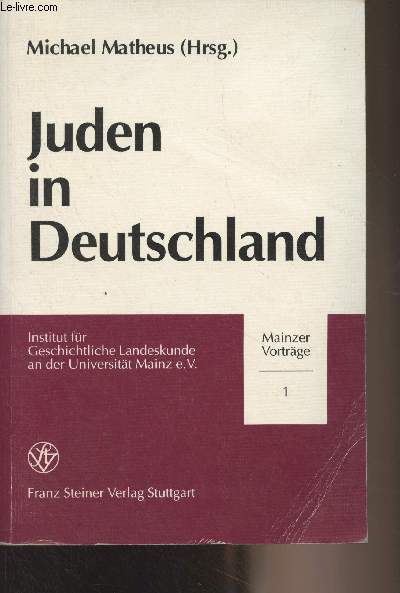 Juden in Deutschland (Mit 20 Abbildungen und drei Karten) - 