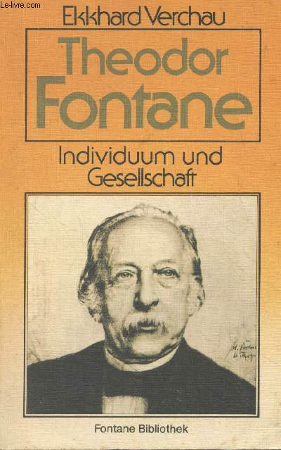 Theodor Fontane, Individuum und Gesellschaft - 