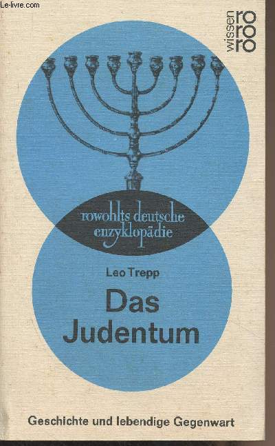 Das Judentum - Geschichte und lebendige Gegenwart - 