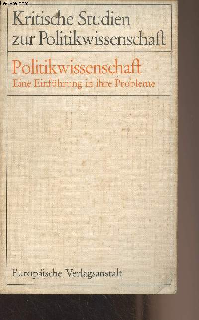 Politikwissenschaft - Eine einfhrung in ihre Problem- 