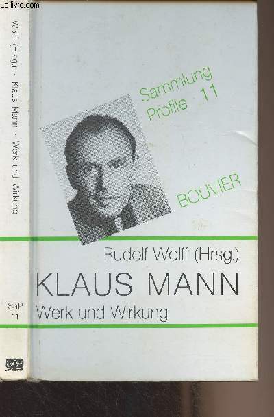 Klaus Mann, Werk und Wirkung - 