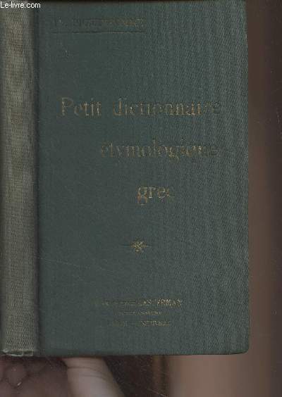 Petit dictionnaire tymologique grec