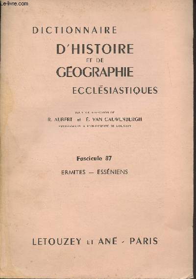 Dictionnaire d'histoire et de gographie ecclsiastiques - Fascicule 87 - Ermites - Essniens