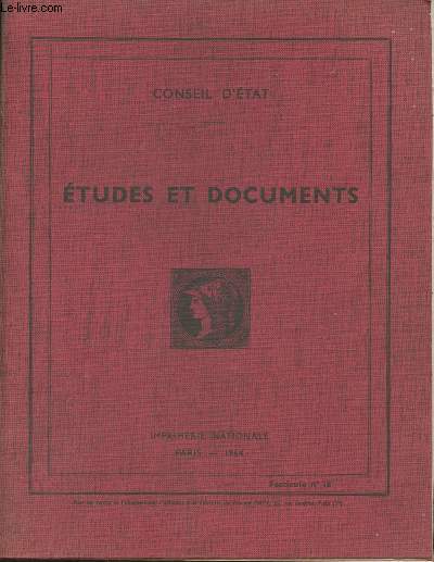 Conseil d'tat - Etudes et documents - 1964- Fascicule n18