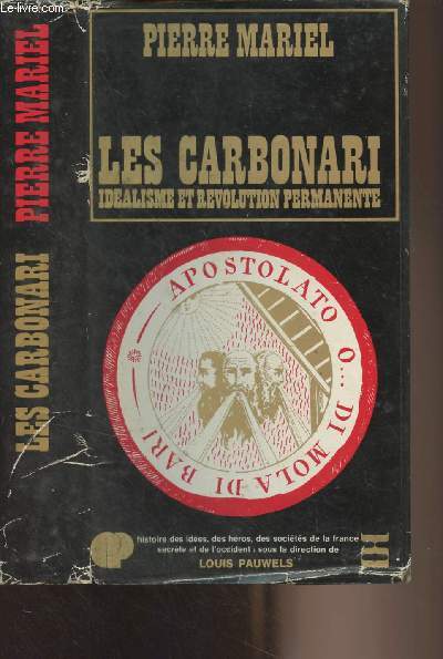 Les Carbonari idalisme et rvolution permanente - 