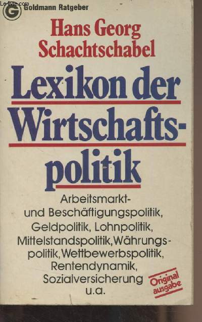 Lexikon der Wirtschaftspolitik (Originalausgabe)