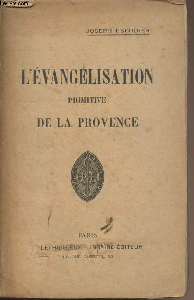 L'vanglisation primitive de la Provence