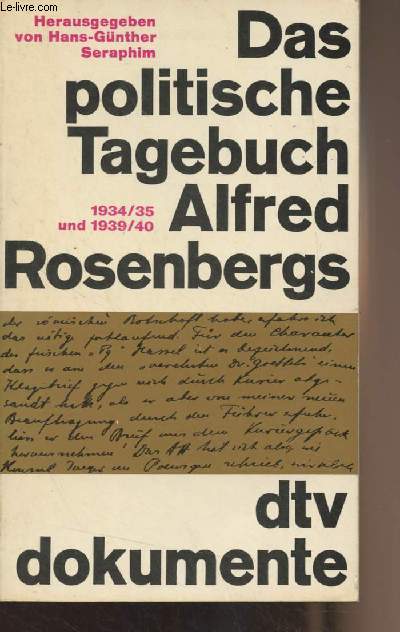 Das politische tagebuch Alfred Rosenbergs 1934/35 und 1939/40 - 