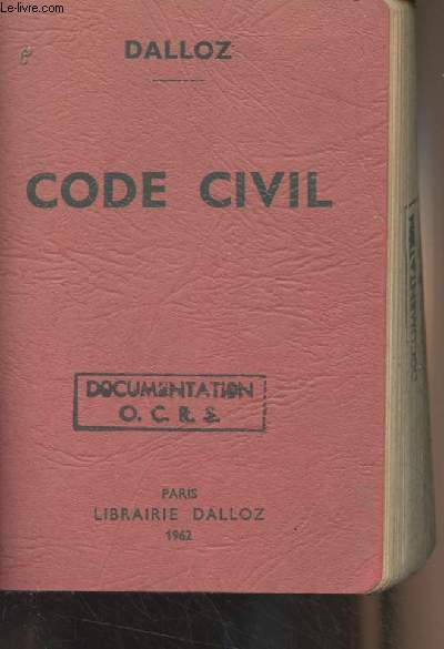Code civil annot d'aprs la doctrine et la jurisprudence - 61e dition