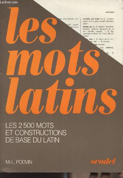 Les mots latins, les 2500 mots et constructions de base du latin